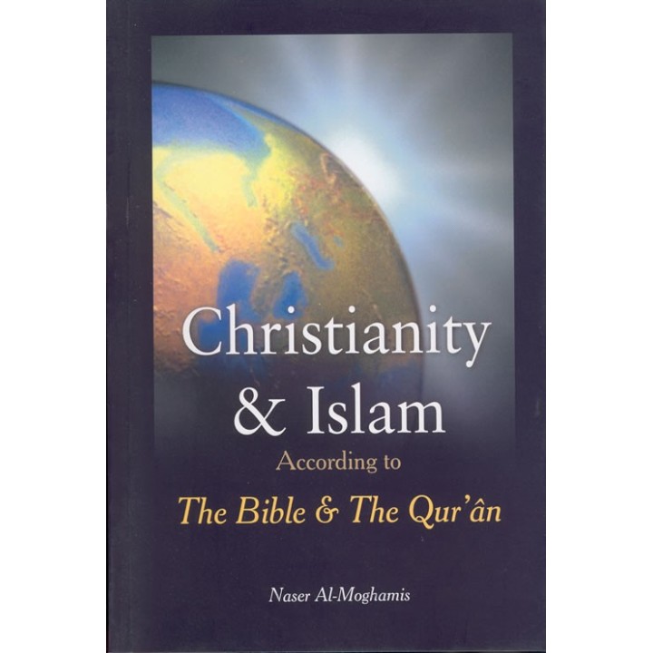Christianity & Islam: Bible vs. Quran | Buy at Dar-us-Salam