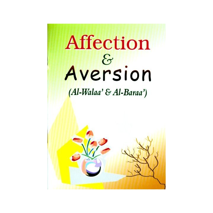 Affection & Aversion (Al-Walaa & Al-Baraa) الولاء والبراء | Dar-us-Salam
