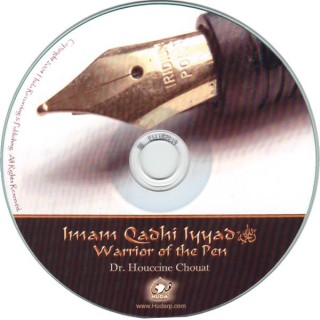 Imam Qadhi Iyyad - Warrior of the Pen (CD) | Shop Dar-us-Salam