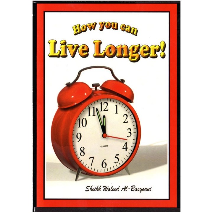 How You Can Live Longer! (2 CDs) | Order at Dar-us-Salam
