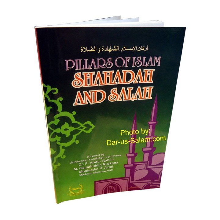 Pillars of Islam: Shahadah & Salah | Shop at Dar-us-Salam