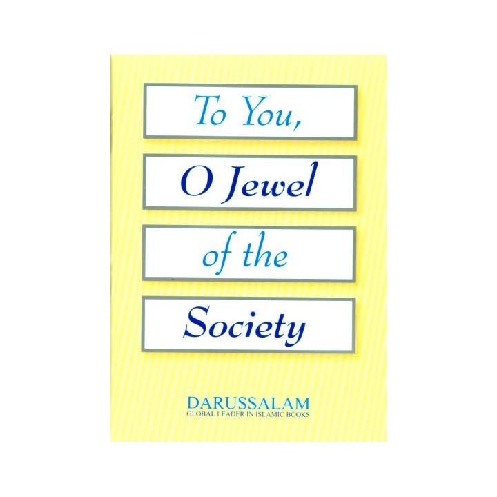 To You, O Jewel of Society (Women) | Buy Book at Dar-us-Salam