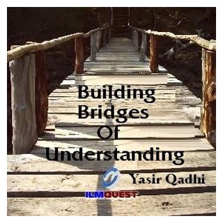 Building Bridges of Understanding (2 CDs) | Order at Dar-us-Salam