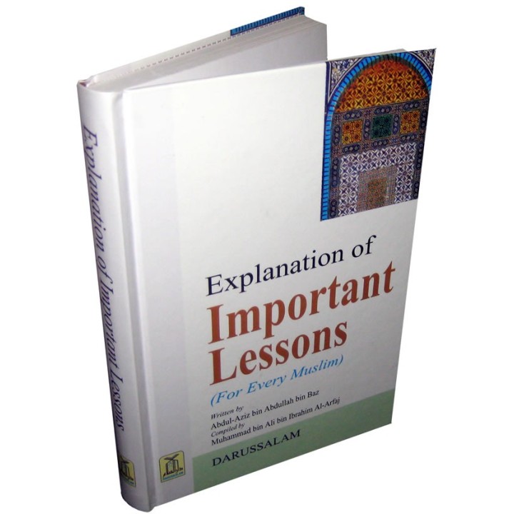 Explanation of Important Lessons شرح الدروس المهمة | Dar-us-Salam