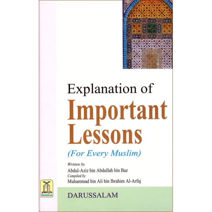 Explanation of Important Lessons شرح الدروس المهمة | Dar-us-Salam