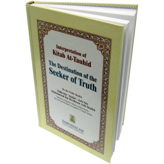Destination of the Seeker: Kitab At-Tauhid | Dar-us-Salam.com