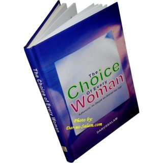 Choice of Every Woman اختيار كل امرأة | Buy from Dar-us-Salam