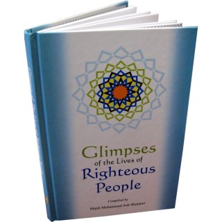 Glimpses: Lives of the Righteous لمحات من حياة الصالحين