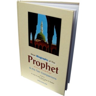 Short Bio: Prophet & His Ten Companions | Shop Dar-us-Salam