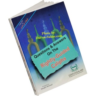 Q&A on Rightly Guided Caliphs الخلفاء الراشدين | Dar-us-Salam