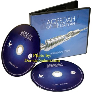 Aqeedah of the Dai'yah (2 CDs)