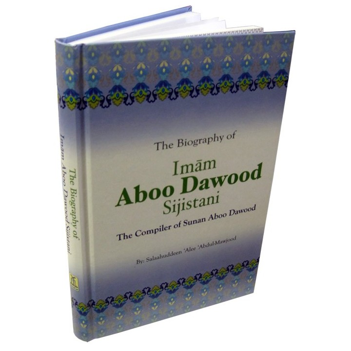 Imam Aboo Dawood Sijistani الإمام أبو داود | Dar-us-Salam