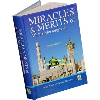Miracles & Merits of the Messenger (S) | Dar-us-Salam.com