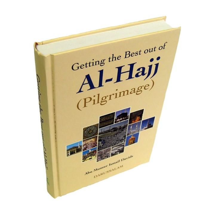 Getting the Best out of Hajj أفضل استفادة من الحج | Dar-us-Salam