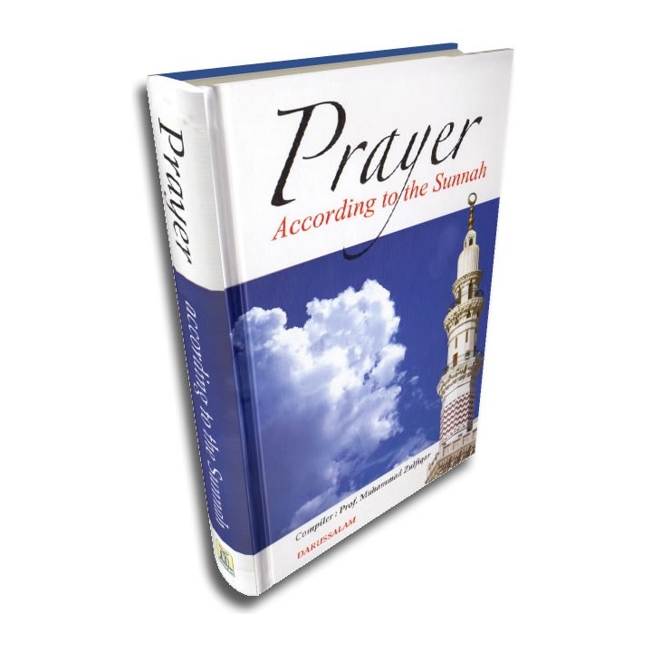 Prayer According to the Sunnah الصلاة والسنة | Dar-us-Salam