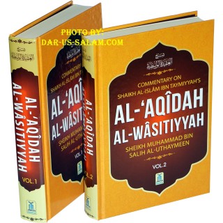 Al-'Aqidah Al-Wasitiyyah (2 Vol.) شرح العقيدة | Dar-us-Salam