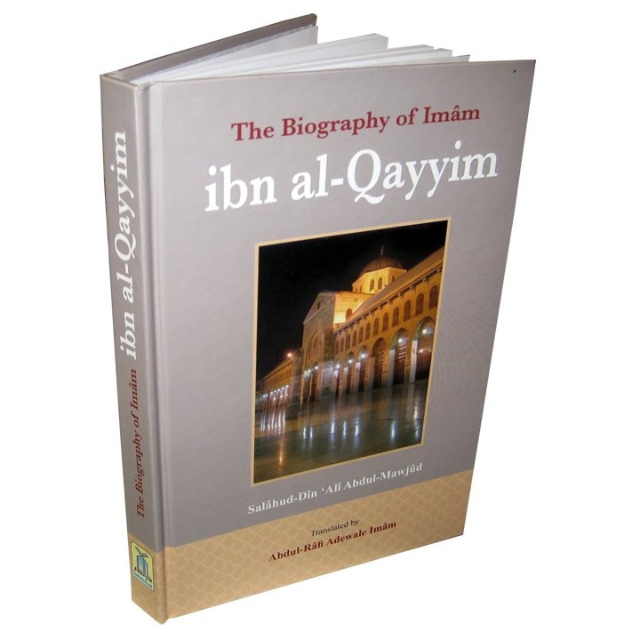Imam Ibn Al-Qayyim الامام ابن القيم | Buy Now at Dar-us-Salam