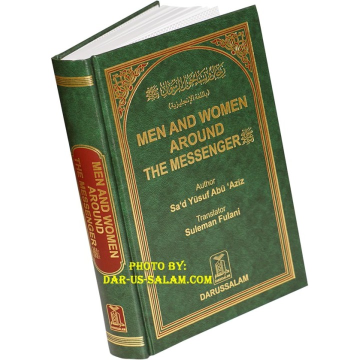 Men & Women Around the Messenger |Biographies| Dar-us-Salam