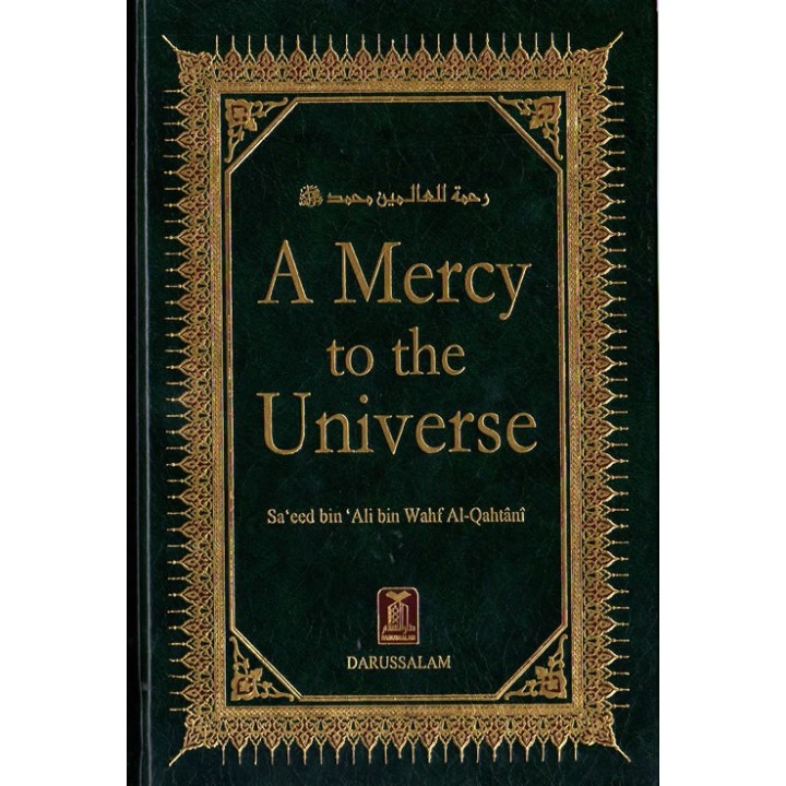 A Mercy to the Universe رحمة للعالمين | Buy at Dar-us-Salam