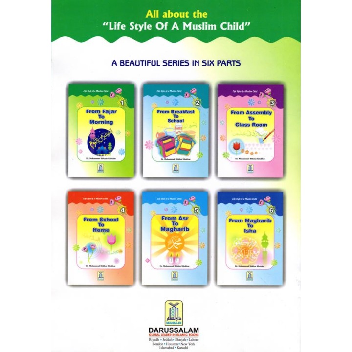 Life Style of a Muslim Child Series (6 Books)