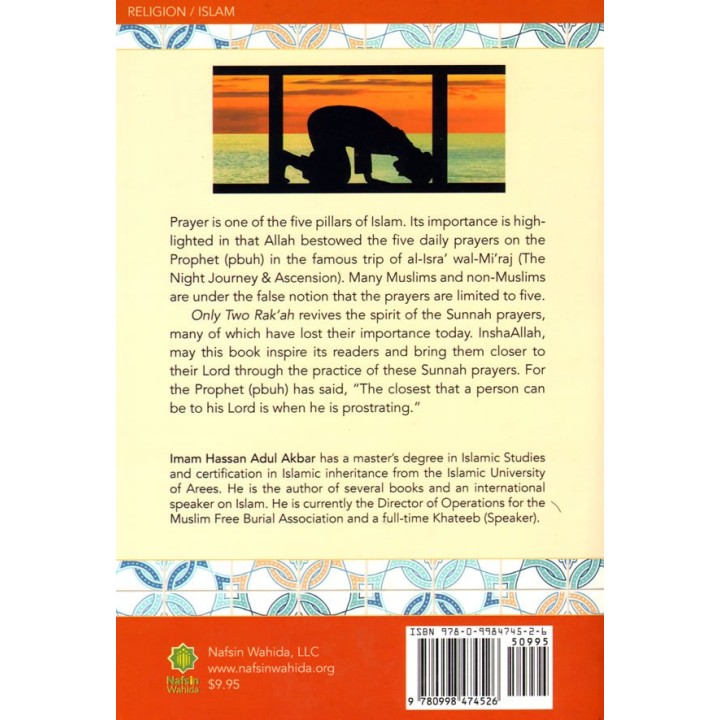 Only Two Rak'ah - The Neglected Prayers