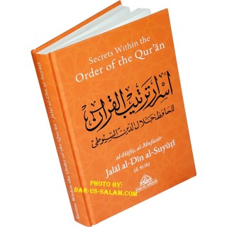 Secrets Within the Order of the Qur'an
