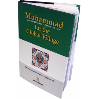 Muhammad (S) for the Global Village | Buy at Dar-us-Salam