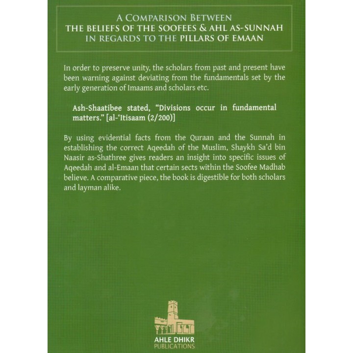 The Beliefs of the Soofees & Ahl As-Sunnah