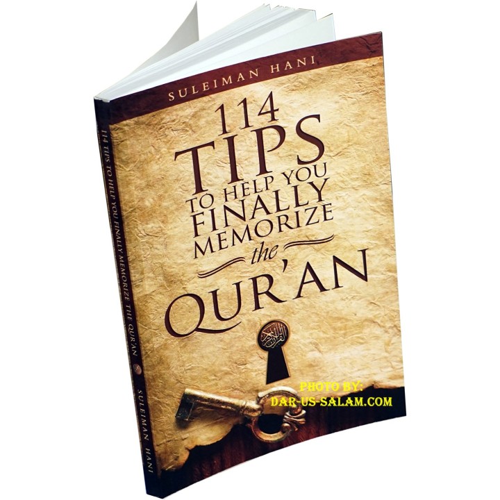 114 Tips to Help You Finally Memorize the Quran