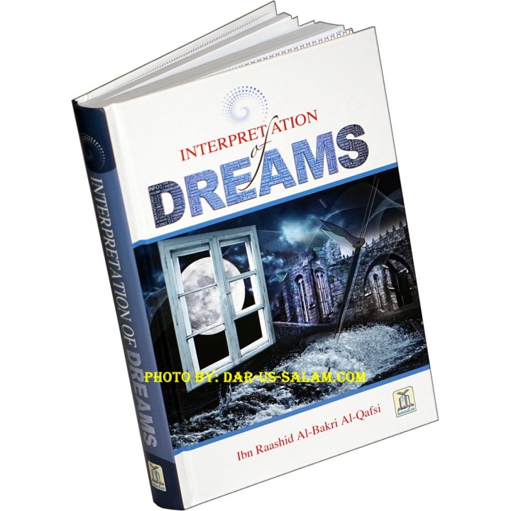 Interpretation of Dreams تفسير الأحلام | Buy at Dar-us-Salam