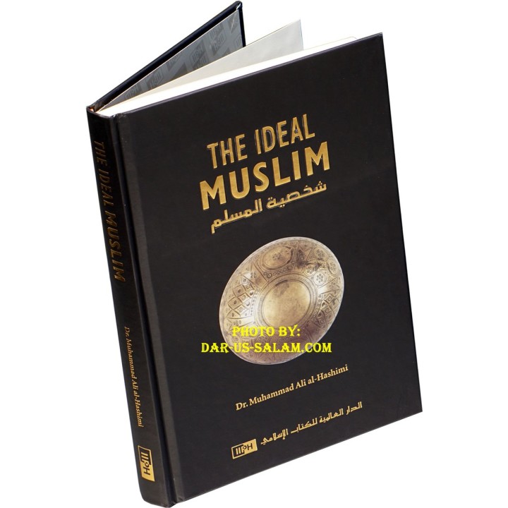 The Ideal Muslim المسلم المثالي | Buy Book at Dar-us-Salam