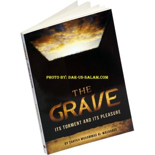 The Grave: Its Torment and Its Pleasure