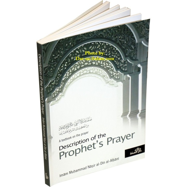 Prophet's Prayer Described صفة صلاة النبي (ص) | Buy at Dar-us-Salam