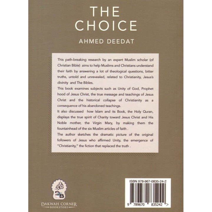 The Choice - Ahmed Deedat