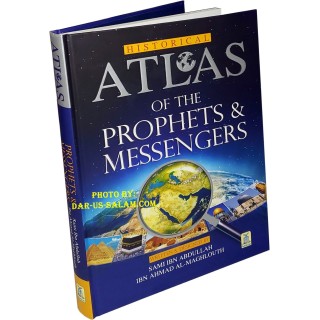 Atlas of the Prophets & Messengers