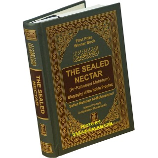 The Sealed Nectar (Ar-Raheeq Al-Makhtum)
