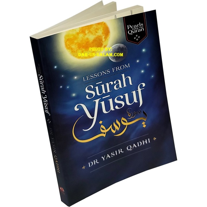 Lessons from Surah Yusuf