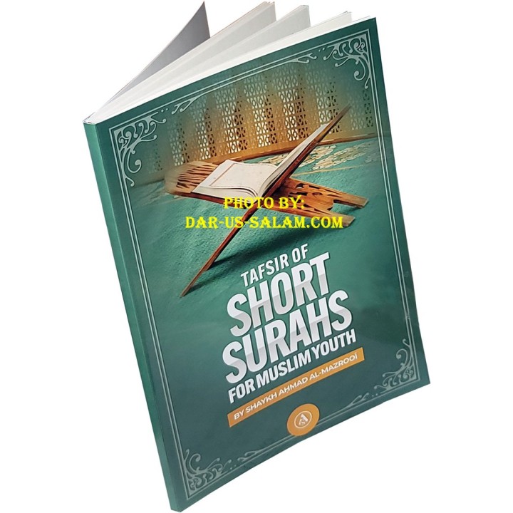 Tafsir of Short Surahs for Muslim Youth | Order at Dar-us-Salam