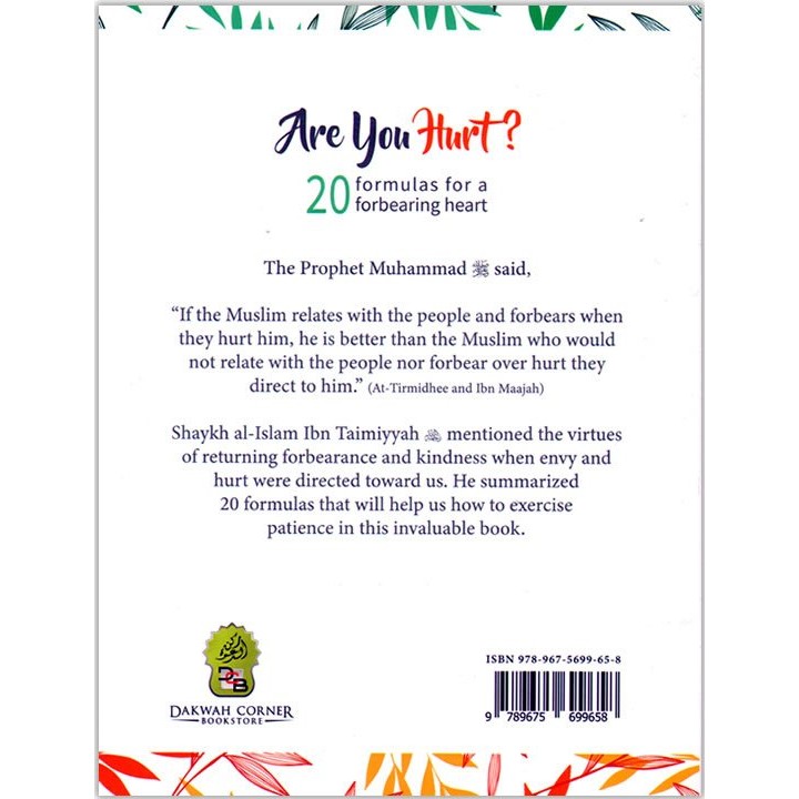 Are You Hurt? 20 Formulas for the Heart | Order at Dar-us-Salam