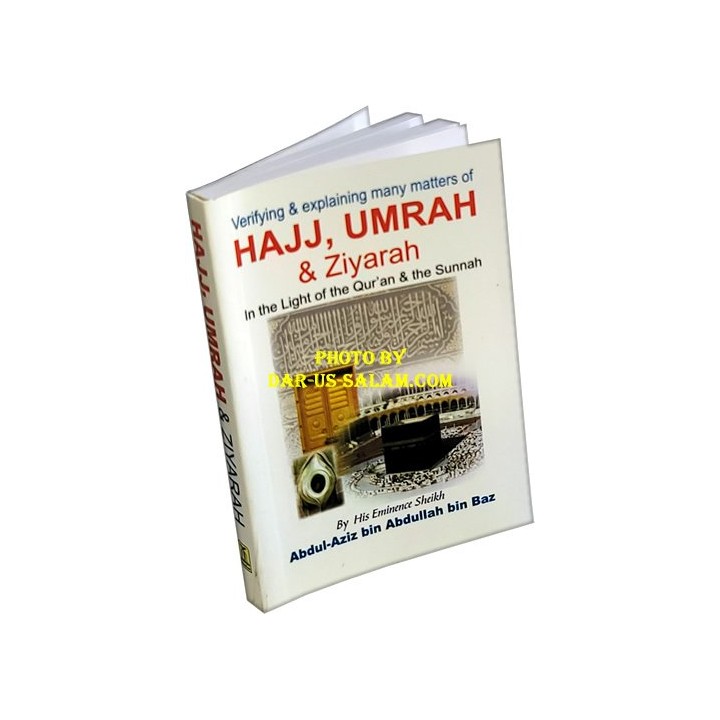 Hajj, Umrah & Ziyarah الحج والعمرة والزيارة | Dar-us-Salam