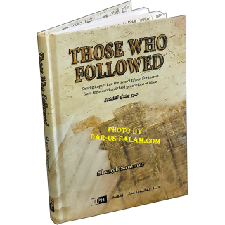 Those Who Followed سير بعض التابعين | Purcahse at Dar-us-Salam
