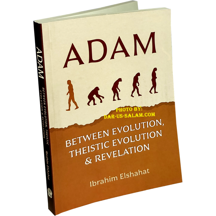 ADAM - Evolution & Revelation آدم | Shop at Dar-us-Salam