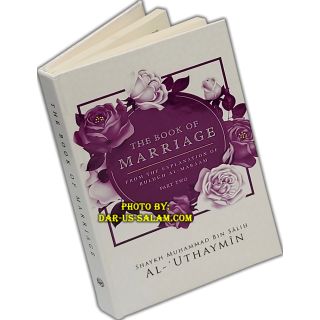 Book of Marriage Part 2 كتاب النكاح من بلوغ المرام |Dar-us-Salam