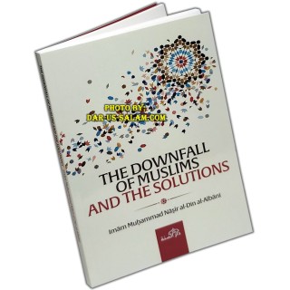 Downfall of Muslims & Solutions | Buy Book at Dar-us-Salam