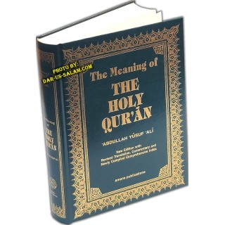 Meaning of Holy Qur'an - Abdullah Yusuf Ali Translation (HB Book)