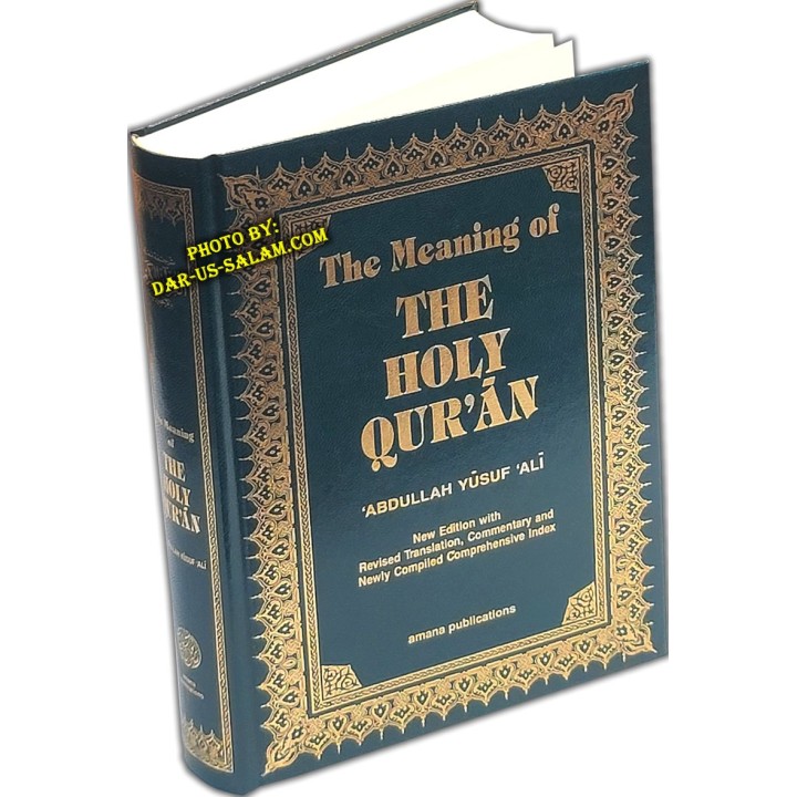 Meaning of Holy Qur'an - Abdullah Yusuf Ali Translation (HB Book)