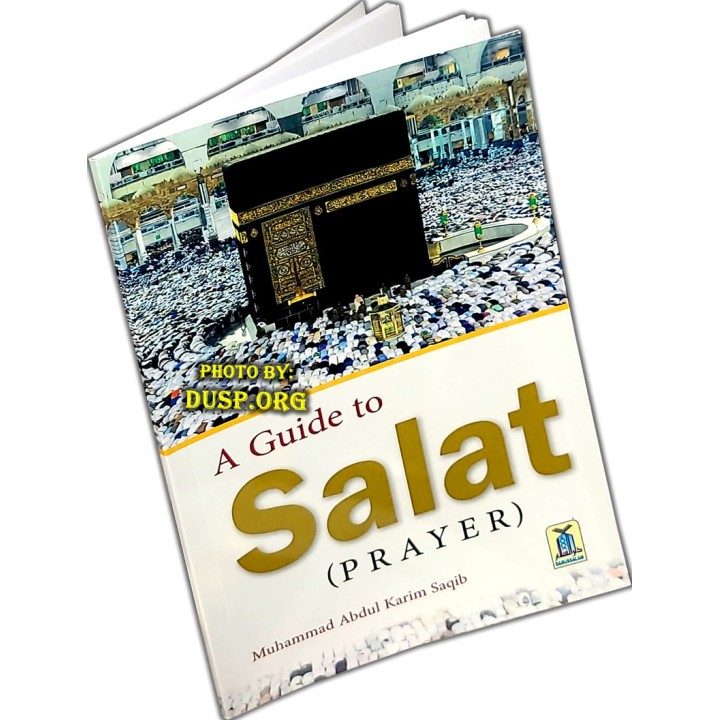 A Guide to Salat دليل الصلاة | Buy Now at Dar-us-Salam.com