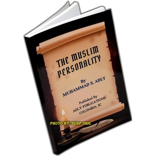 The Muslim Personality الشخصية المسلمة | Buy at Dar-us-Salam
