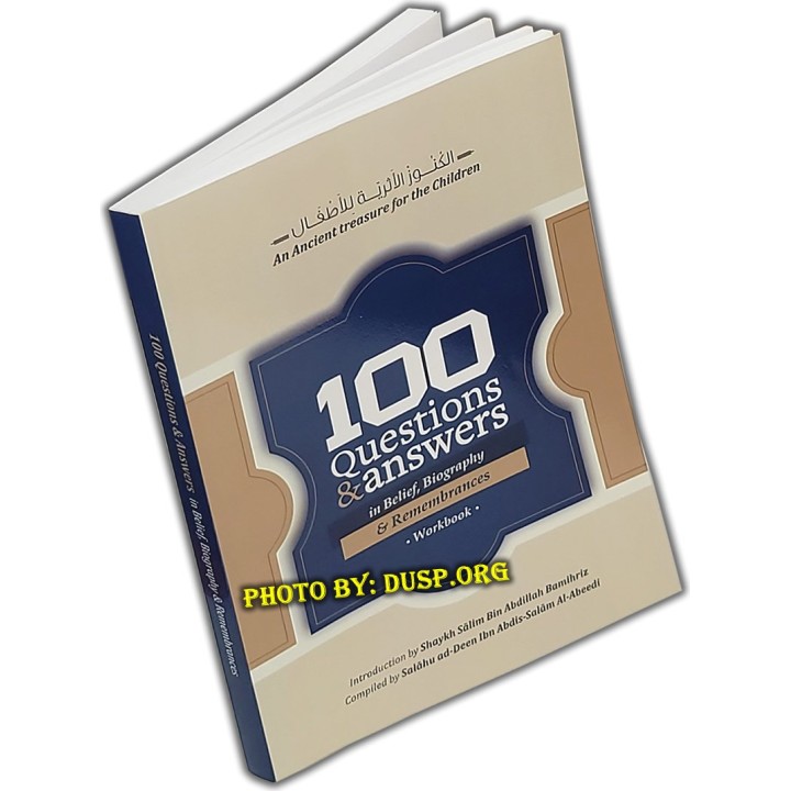 100 Q&A in Belief, Biography & Remembrances | Shop Dar-us-Salam