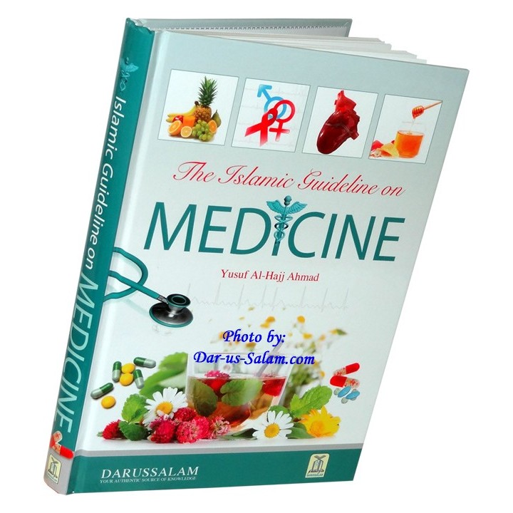 Islamic Guidelines on Medicine الطب الإسلامي | Dar-us-Salam